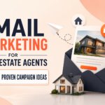 email marketing for Real estate ideas